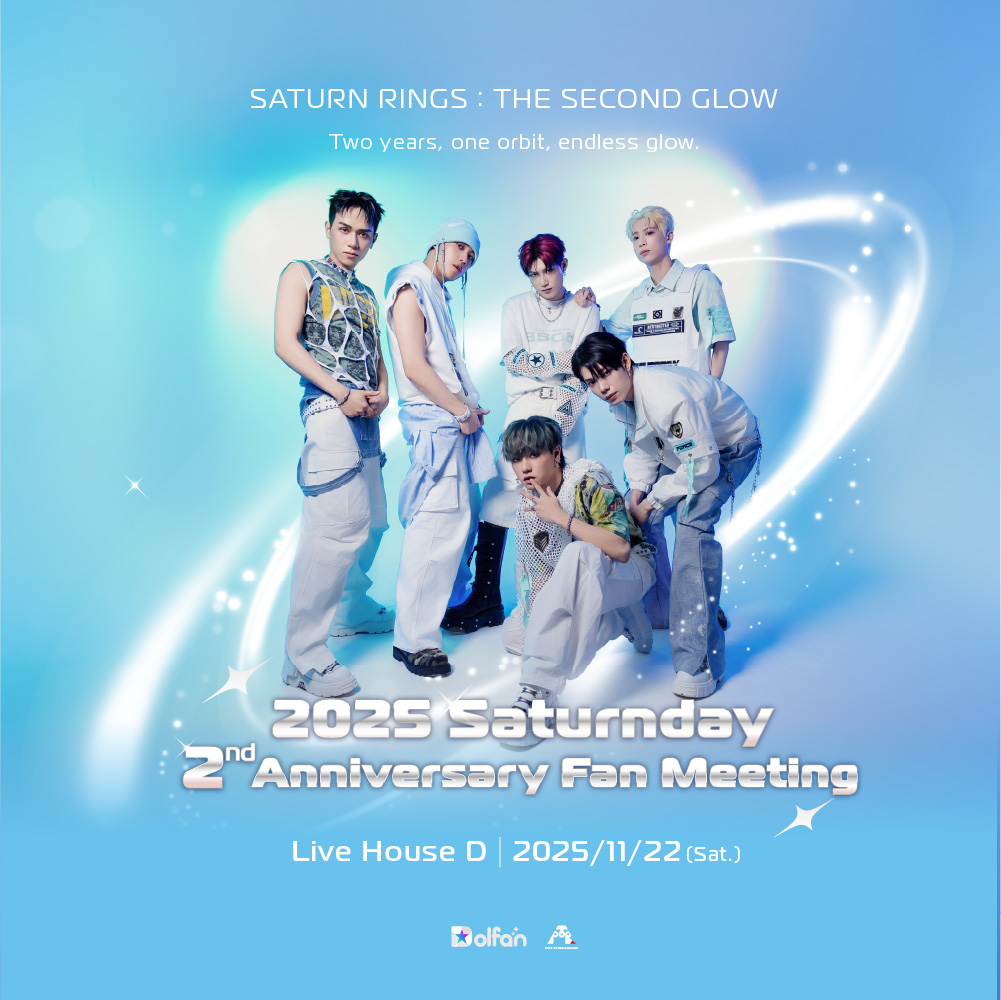 2025 Saturnday 2nd Anniversary Fan Meeting海報