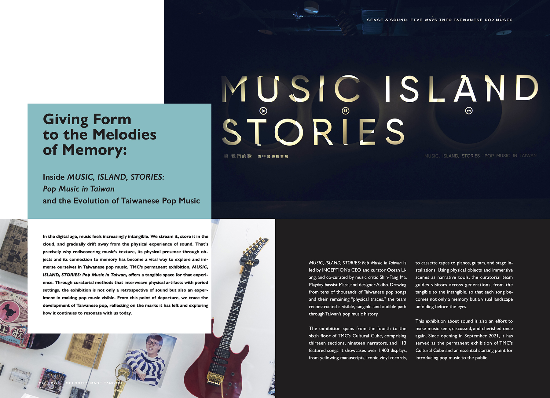 Compiling insights from music-industry experts, the chapter “Melodies Made Tangible” features curators Shih-Fang Ma and Masa as they reflect on the curatorial development of MUSIC, ISLAND, STORIES: Pop Music in Taiwan.